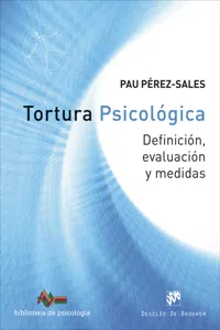 Tortura psicológica. Definición, evaluación y medidas_cover