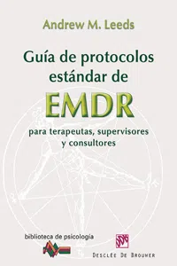 Guía de protocolos estándar de EMDR para terapeutas, supervisores y consultores_cover