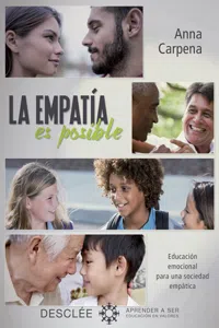 La empatía es posible.Educación emocional para una sociedad empática_cover