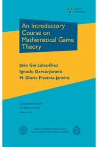 An Introductory Course on Mathematical Game Theory_cover