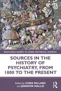 Sources in the History of Psychiatry, from 1800 to the Present_cover