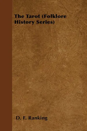 The Tarot (Folklore History Series)