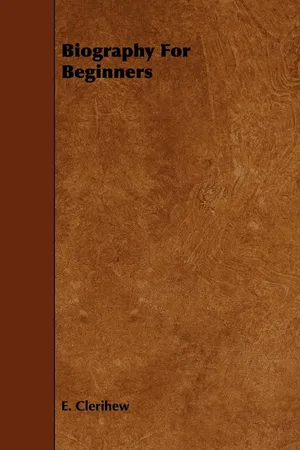 Biography For Beginners