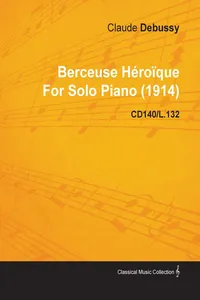Berceuse HÃ©roÃ¯que by Claude Debussy for Solo Piano Cd140/L.132_cover