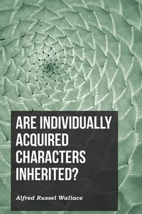 Are Individually Acquired Characters Inherited?_cover