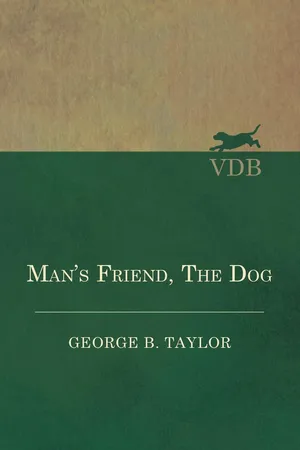 Man's Friend, The Dog