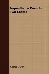 Nepenthe : A Poem In Two Cantos_cover