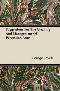 Suggestions For The Cleaning And Management Of Percussion Arms_cover