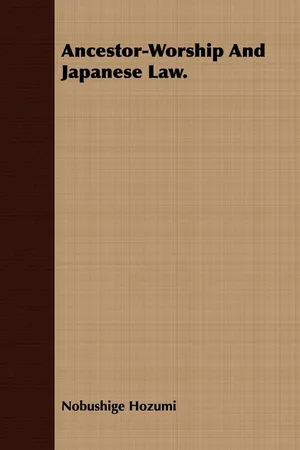 Ancestor-Worship And Japanese Law.