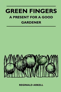Green Fingers - A Present for a Good Gardener_cover