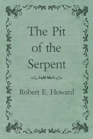 The Pit of the Serpent