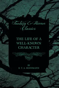 The Life of a Well-Known Character_cover