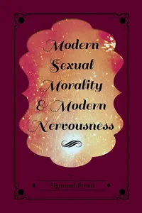 Modern Sexual Morality and Modern Nervousness_cover