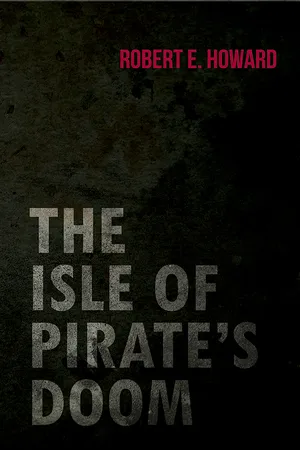 The Isle of Pirate's Doom
