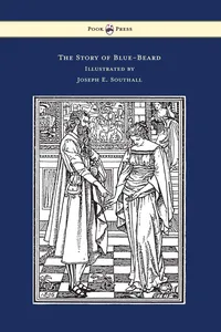 The Story of Blue-Beard - Illustrated by Joseph E. Southall_cover
