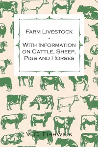 Farm Livestock - With Information on Cattle, Sheep, Pigs and Horses_cover