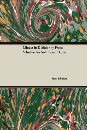 Minuet in D Major by Franz Schubert for Solo Piano D.366