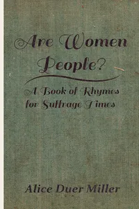 Are Women People? - A Book of Rhymes for Suffrage Times_cover