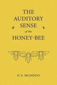 The Auditory Sense of the Honey-Bee_cover