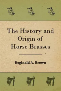 The History and Origin of Horse Brasses_cover