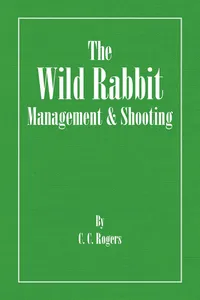 The Wild Rabbit - Management and Shooting_cover