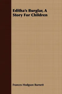 Editha's Burglar, A Story For Children_cover