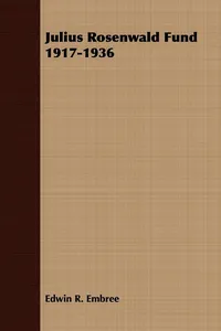 Julius Rosenwald Fund 1917-1936_cover