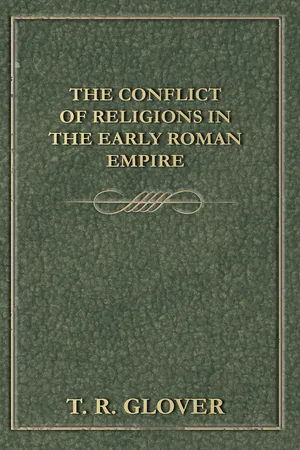 The Conflict of Religions in the Early Roman Empire