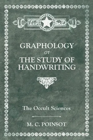 The Occult Sciences - Graphology or the Study of Handwriting