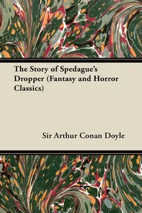 The Story of Spedague's Dropper_cover