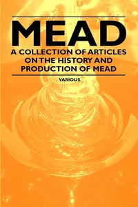 Mead - A Collection of Articles on the History and Production of Mead_cover