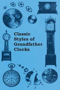 Classic Styles of Grandfather Clocks_cover