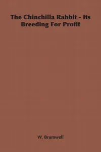 The Chinchilla Rabbit - Its Breeding For Profit_cover