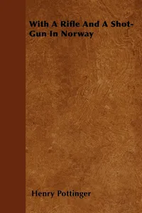 With A Rifle And A Shot-Gun In Norway_cover