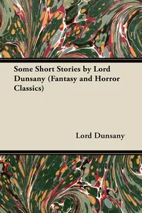 Some Short Stories by Lord Dunsany_cover
