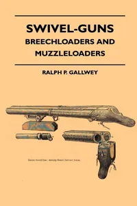 Swivel-Guns - Breechloaders And Muzzleloaders_cover