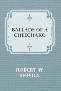 Ballads of a Cheechako_cover