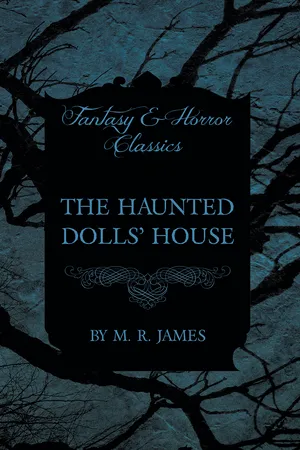 The Haunted Dolls' House (Fantasy and Horror Classics)