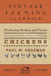 Producing Broilers and Fryers - An Instructional Article on Raising Chickens_cover