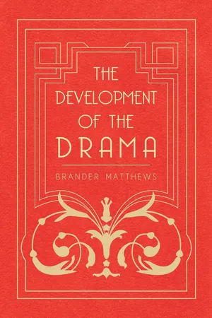 The Development of the Drama