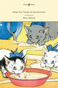 Pussy Cat Talks to her Kittens - Pictures by Nell Smock_cover
