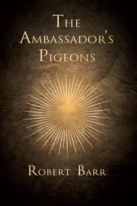 The Ambassador's Pigeons_cover