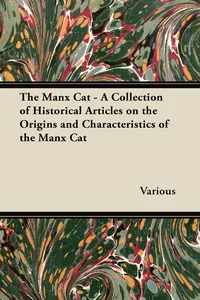 The Manx Cat - A Collection of Historical Articles on the Origins and Characteristics of the Manx Cat_cover