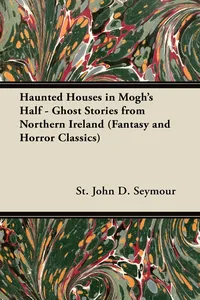 Haunted Houses in Mogh's Half - Ghost Stories from Northern Ireland_cover