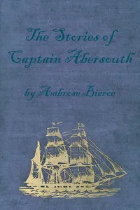 The Stories of Captain Abersouth by Ambrose Bierce_cover