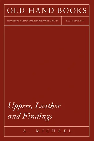 Uppers, Leather and Findings