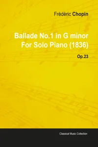 Ballade No.1 in G Minor by Frèdèric Chopin for Solo Piano Op.23_cover