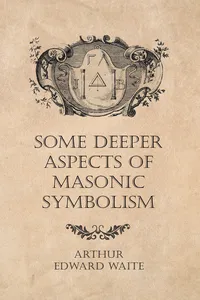 Some Deeper Aspects of Masonic Symbolism_cover