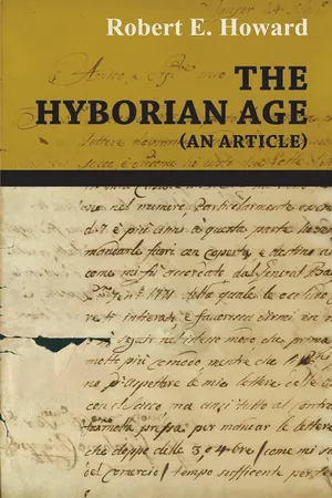 The Hyborian Age (An Article)
