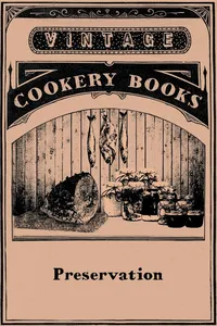 Preservation Jam Making, Jelly Making, Marmalade Making, Pickles, Chutneys & Sauces, Bottling Fruit, Finishing Preservation Work for Show_cover